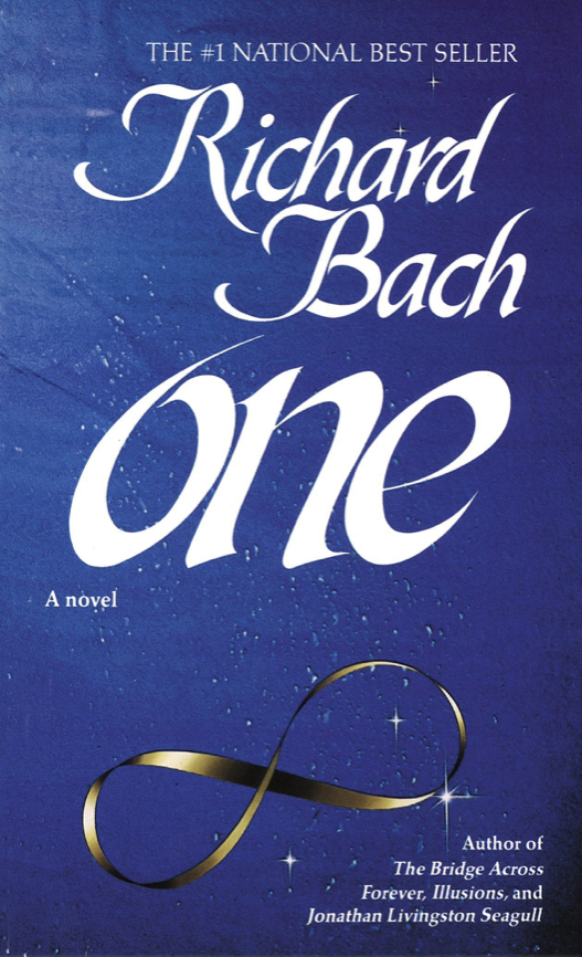 One, a novel by Richard Bach 